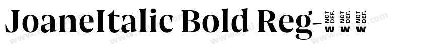JoaneItalic Bold Reg字体转换